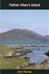 Book cover of Father Allan's Island by Unknown