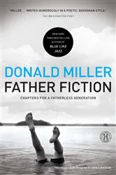Book cover of Father Fiction by Donald Miller