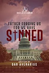 Book cover of Father Forgive Us For We Have Sinned by Unknown