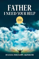 Book cover of Father, I Need Your Help by Unknown