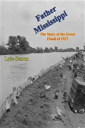 Book cover of Father Mississippi by Lyle Saxon