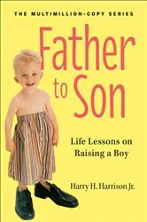 Book cover of Father to Son, Revised Edition by Harrison, Jr., Harry H.