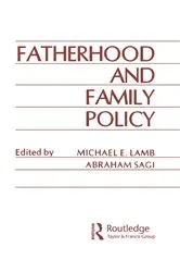 Book cover of Fatherhood and Family Policy by Micheal. E. Lamb