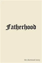 Book cover of Fatherhood by Augustine Sedgewick
