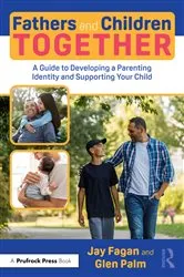 Book cover of Fathers and Children Together by Jay Fagan