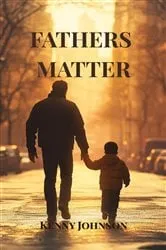 Book cover of Fathers Matter by Kenny Johnson