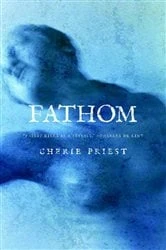 Book cover of Fathom by Cherie Priest
