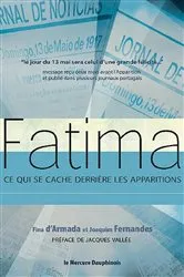Book cover of Fatima - Ce qui se cache derrière les apparitions by Fina d'Armada