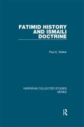 Book cover of Fatimid History and Ismaili Doctrine by Paul E. Walker