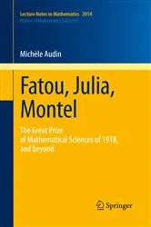 Book cover of Fatou, Julia, Montel by Michèle Audin