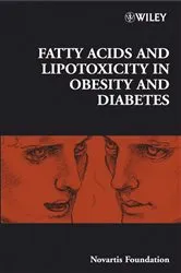 Book cover of Fatty Acid and Lipotoxicity in Obesity and Diabetes by Gregory R. Bock