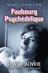 Book cover of Faubourg Psychédélique by Unknown