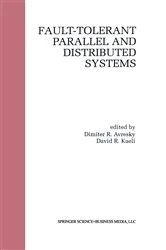 Book cover of Fault-Tolerant Parallel and Distributed Systems by Dimiter R. Avresky