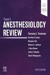 Book cover of Faust's Anesthesiology Review - E-Book (6th ed.) by Terence L. Trentman MD