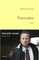 Book cover of Faux-père by Philippe Vilain