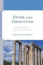 Book cover of Favor and Gratitude by Ferdinand Okorie