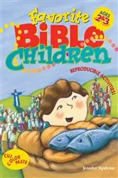 Book cover of Favorite Bible Children by Rose Publishing