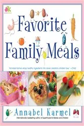 Book cover of Favorite Family Meals by Annabel Karmel