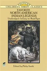 Book cover of Favorite North American Indian Legends by Philip Smith