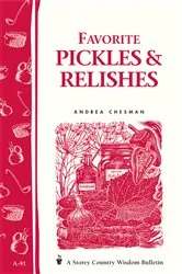 Book cover of Favorite Pickles & Relishes by Andrea Chesman