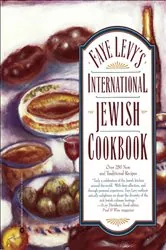 Book cover of Faye Levy's International Jewish Cookbook by N/A