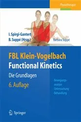 Book cover of FBL Klein-Vogelbach Functional Kinetics: Die Grundlagen (6th ed.) by Barbara Suppé