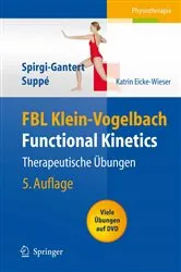 Book cover of FBL Klein-Vogelbach Functional Kinetics: Therapeutische Übungen (5th ed.) by V. Pfefferli-Hügin
