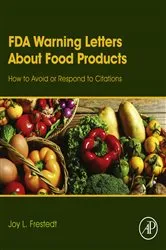Book cover of FDA Warning Letters About Food Products by Joy Frestedt PhD