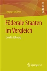 Book cover of Föderale Staaten im Vergleich by Thomas Krumm