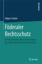 Book cover of Föderaler Rechtsschutz by Holger A. Kastler