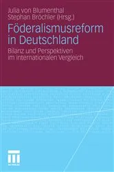 Book cover of Föderalismusreform in Deutschland by Julia von Blumenthal