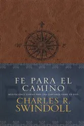 Book cover of Fe para el camino by Charles R. Swindoll