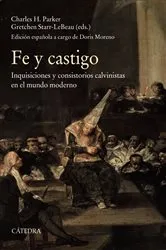 Book cover of Fe y castigo by Charles H. Parker