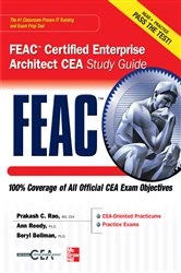 Book cover of FEAC Certified Enterprise Architect CEA Study Guide by Prakash Rao