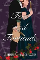 Book cover of Fear and Fortitude by Cheri Champagne