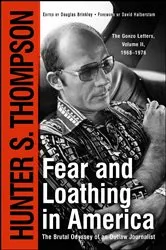 Book cover of Fear and Loathing in America by Hunter S. Thompson