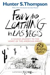 Book cover of Fear and Loathing in Las Vegas by Hunter S. Thompson