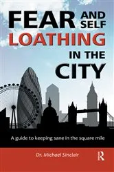 Book cover of Fear and Self-Loathing in the City by Michael Sinclair