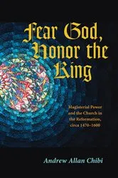 Book cover of Fear God, Honor the King by Andrew Allan Chibi