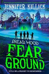 Book cover of Fear Ground by Jennifer Killick