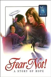 Book cover of Fear Not - Story of Hope by Martha Williamson