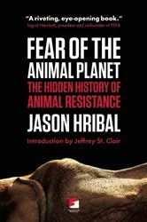 Book cover of Fear of the Animal Planet by Jason Hribal
