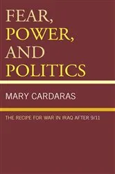 Book cover of Fear, Power, and Politics by Mary Cardaras