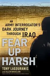 Book cover of Fear Up Harsh by Tony Lagouranis
