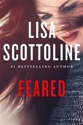 Book cover of Feared by Lisa Scottoline