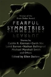 Book cover of Fearful Symmetries by Ellen Datlow