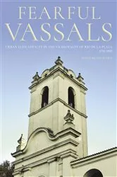Book cover of Fearful Vassals by Peter Blanchard