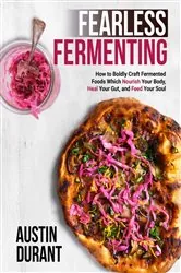 Book cover of Fearless Fermenting by N/A