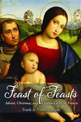 Book cover of Feast of Feasts by Logue, Frank,