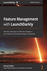 Book cover of Feature Management with LaunchDarkly by Michael Gillett
